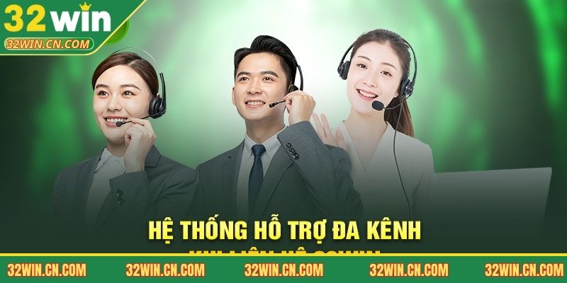 Các phương thức liên hệ 32WIN phổ biến